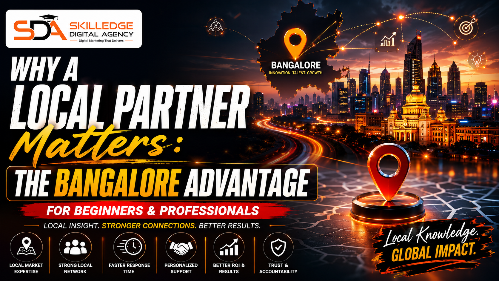 Why a Local Partner Matters The Bangalore Advantage