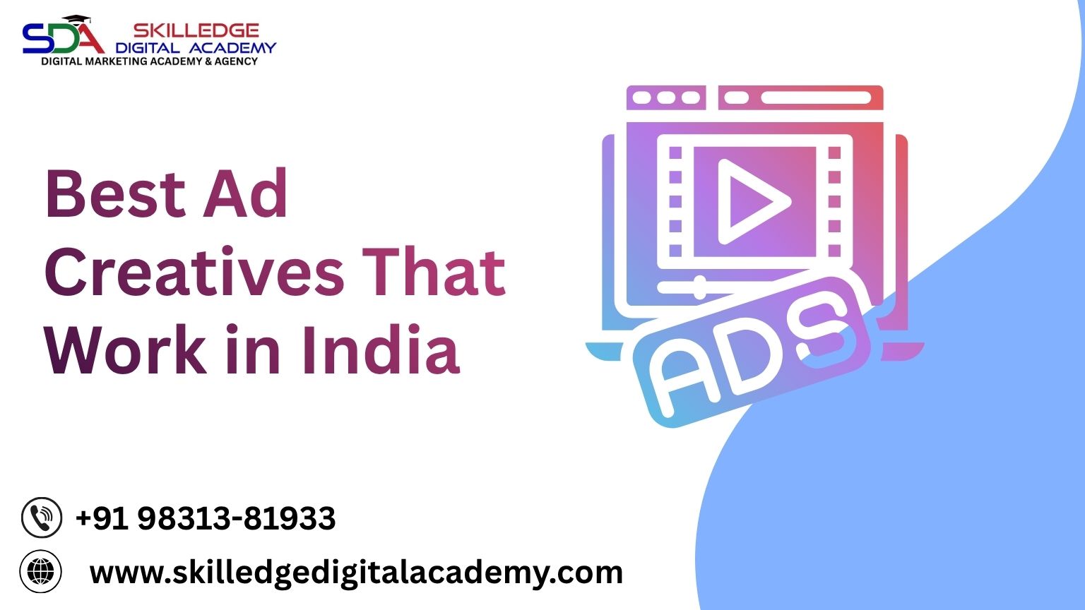 Best ad creatives India examples and formats