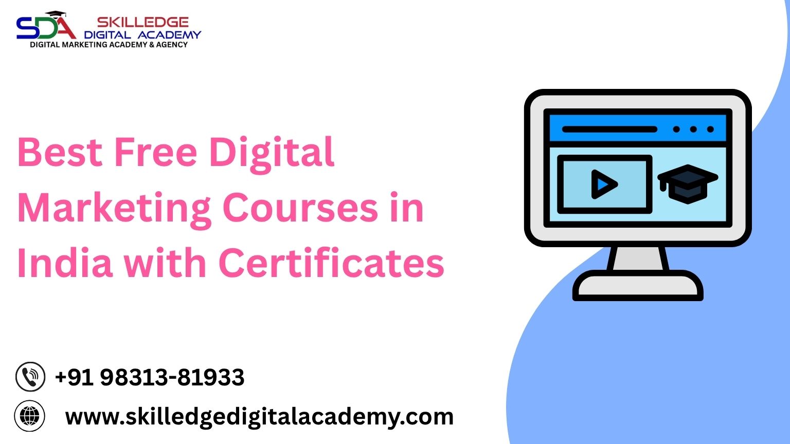Best-Free-Digital-Marketing-Courses-in-India-with-Certificates