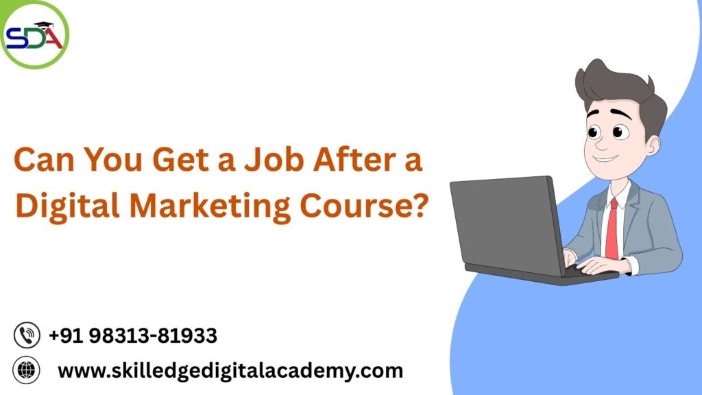 Can-You-Get-a-Job-After-a-Digital-Marketing-Course