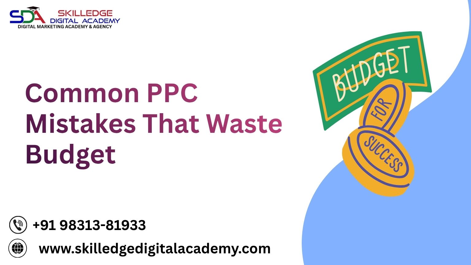 Common-PPC-Mistakes-That-Waste-Budget.