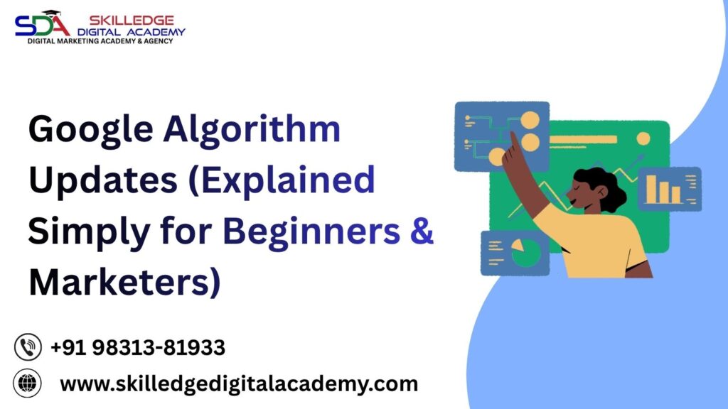 Google-Algorithm-Updates-Explained-Simply-for-Beginners-Marketers