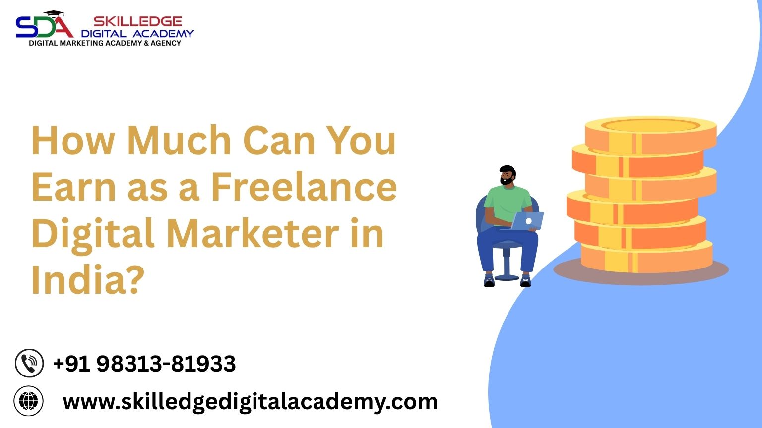 How-Much-Can-You-Earn-as-a-Freelance-Digital-Marketer-in-India
