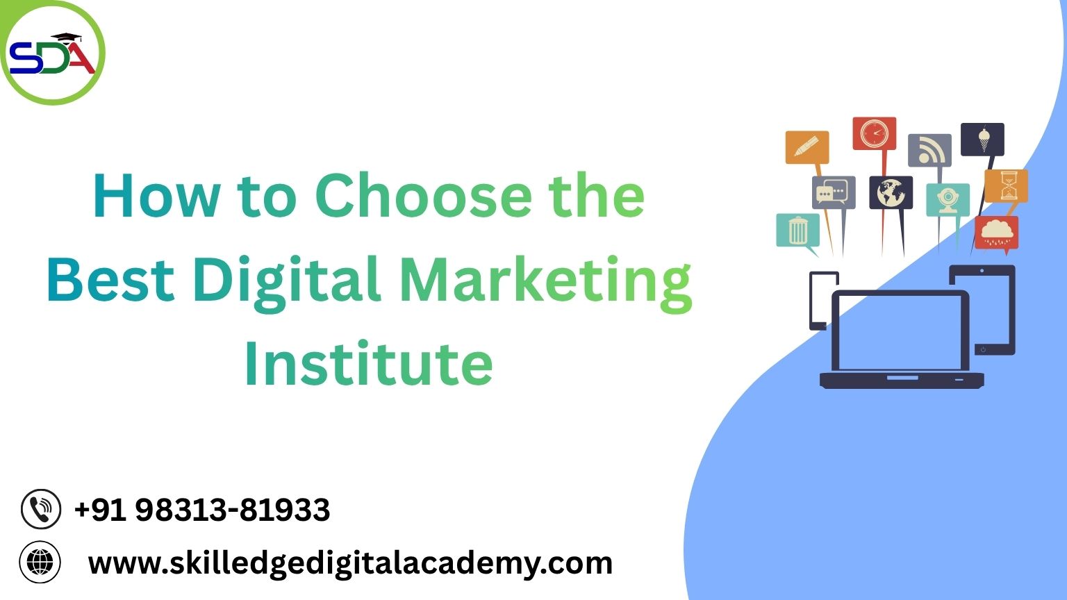 How-to-Choose-the-Best-Digital-Marketing-Institute.