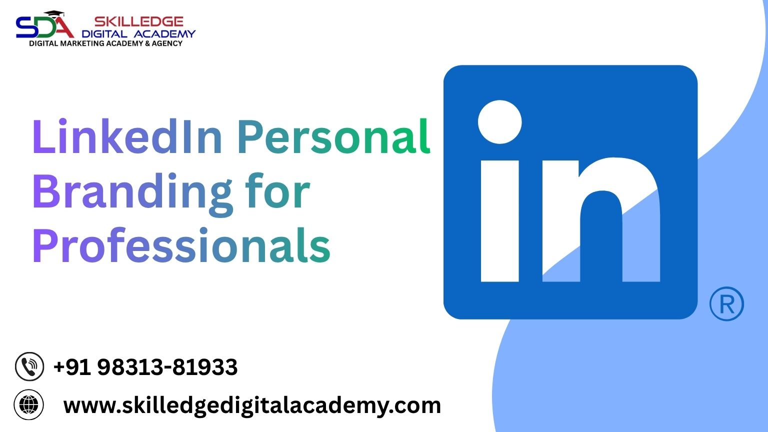 LinkedIn personal branding strategy for professionals