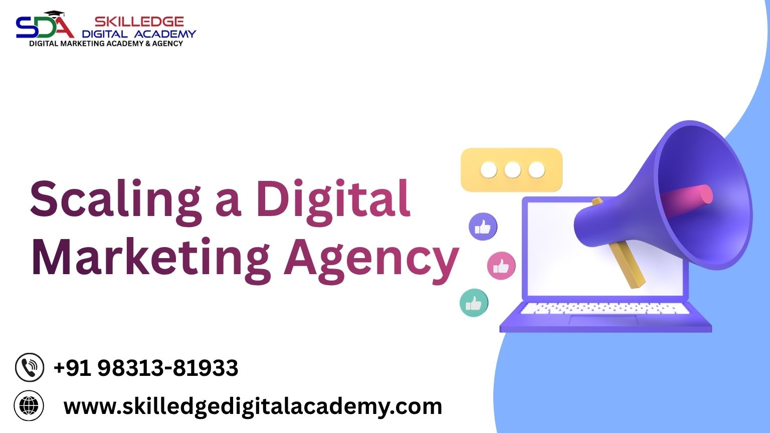 Scaling a Digital Marketing Agency