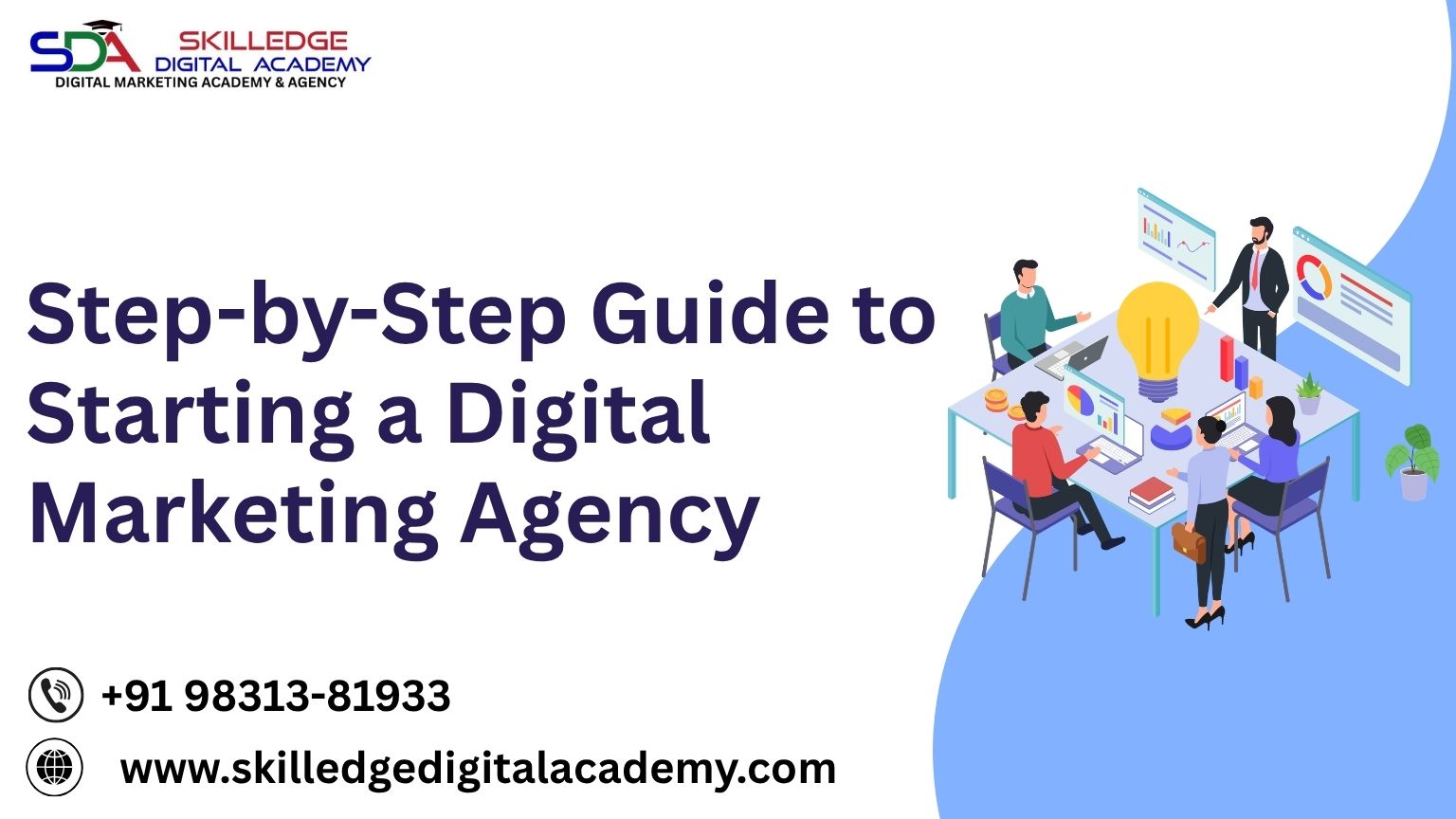 Step-by-Step-Guide-to-Starting-a-Digital-Marketing-Agency