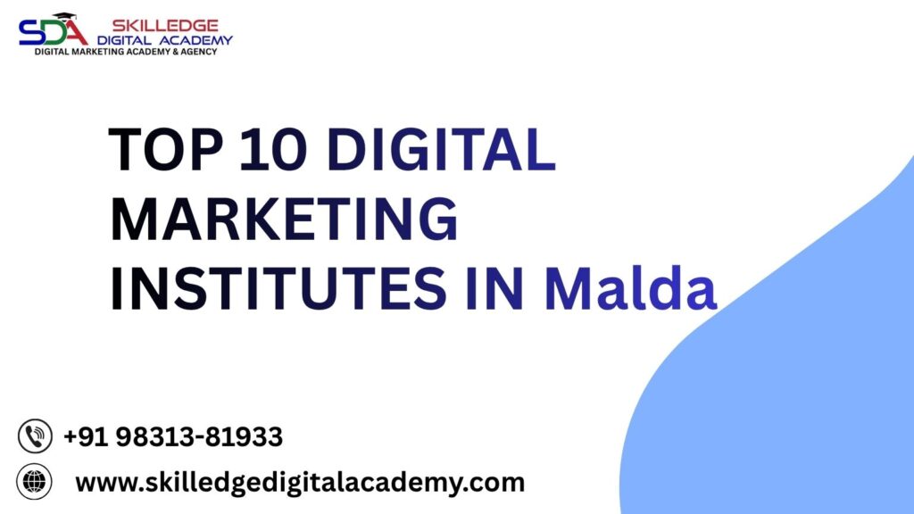 TOP-10-DIGITAL-MARKETING-INSTITUTES-IN-Malda.