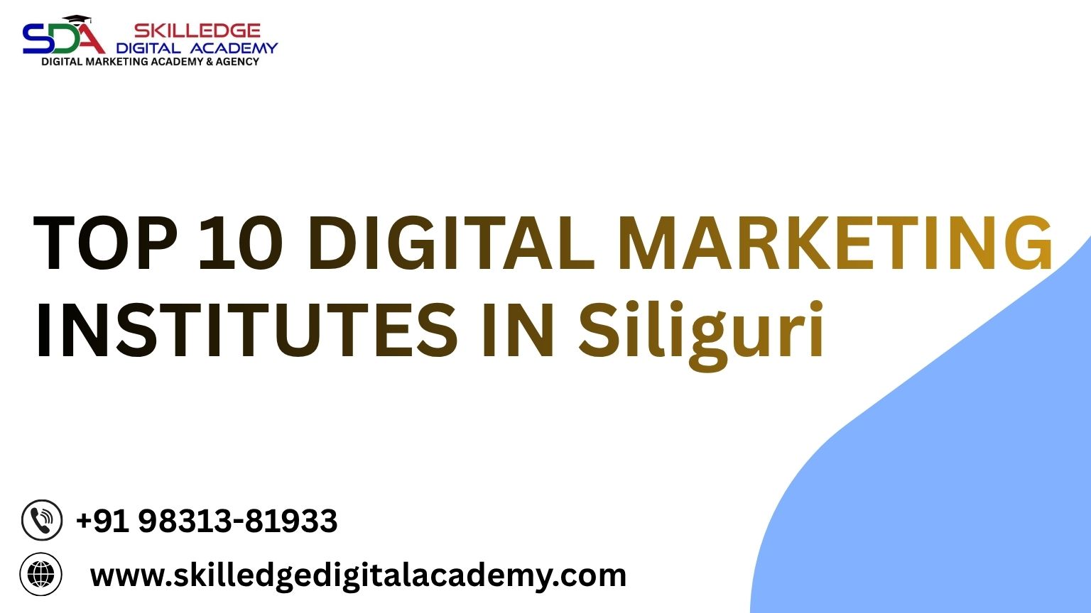 TOP 10 DIGITAL MARKETING INSTITUTES IN Siliguri