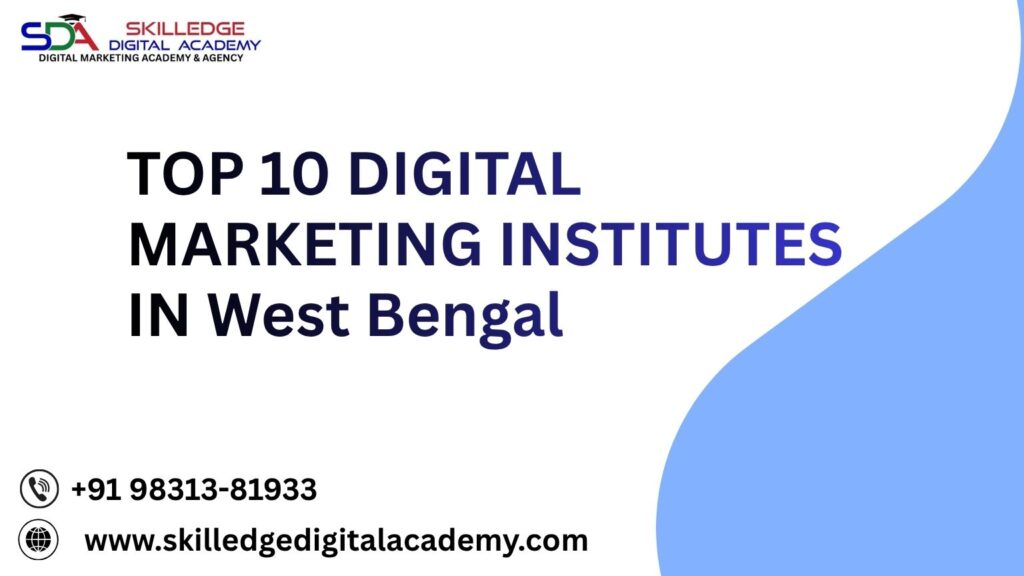 TOP-10-DIGITAL-MARKETING-INSTITUTES-IN-West-Bengal