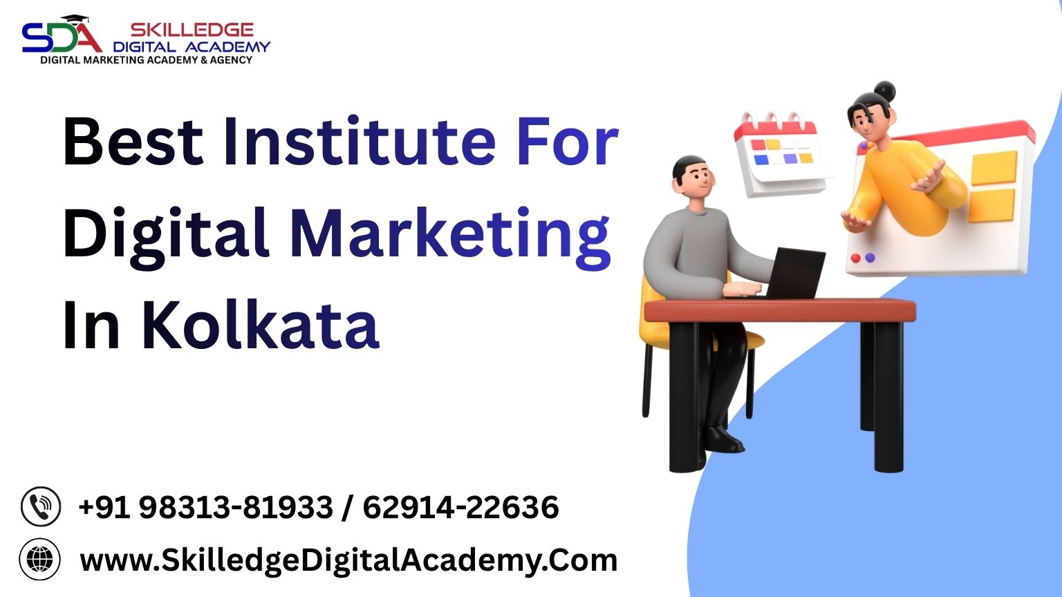 Best Institute For Digital Marketing In Kolkata