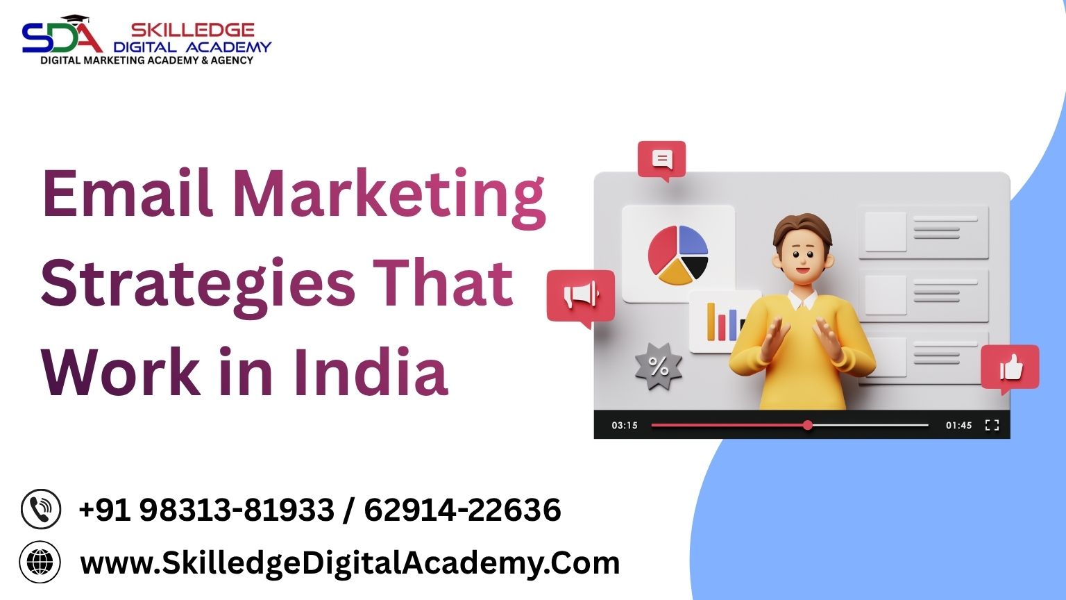 Digital marketing mentor explaining email marketing strategies that work in India.