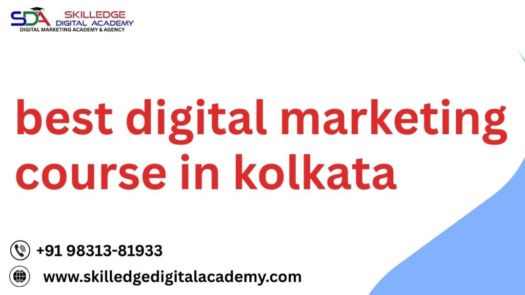 best-digital-marketing-course-in-kolkata