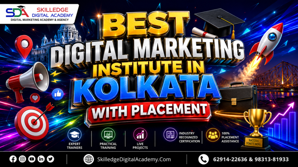 Best digital marketing institute in Kolkata with placement